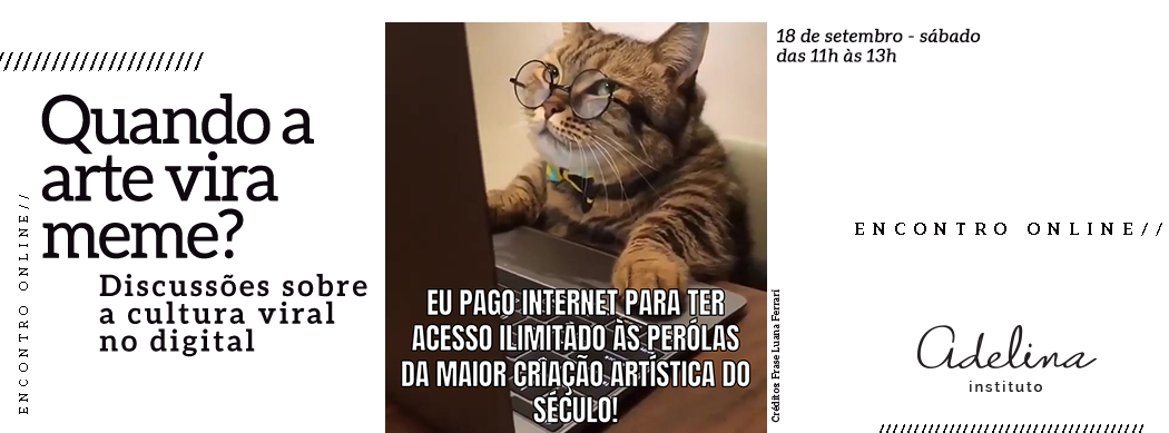 Internet e cultura: quando um meme não é só um meme